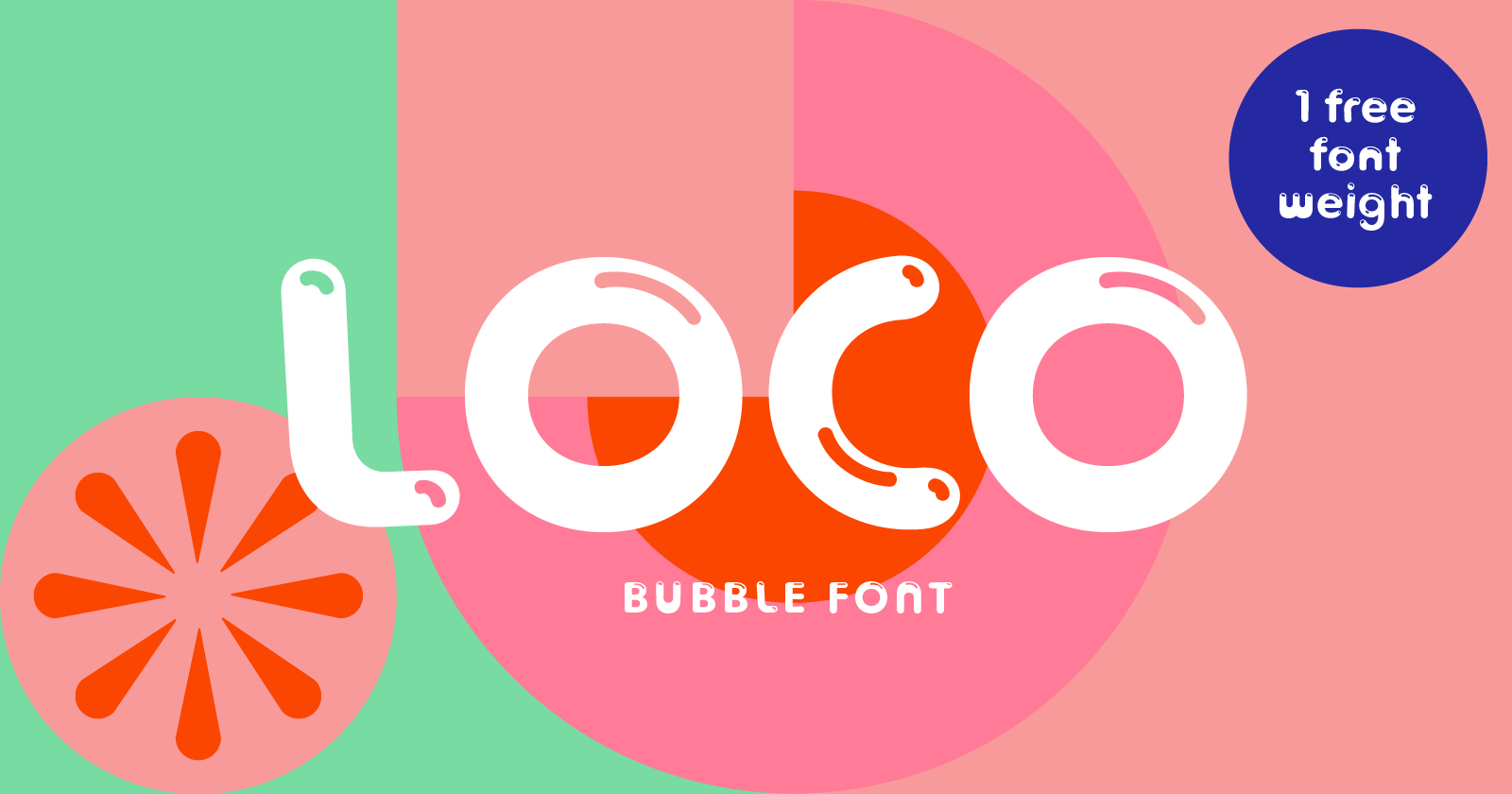 Loco rounded bubble font